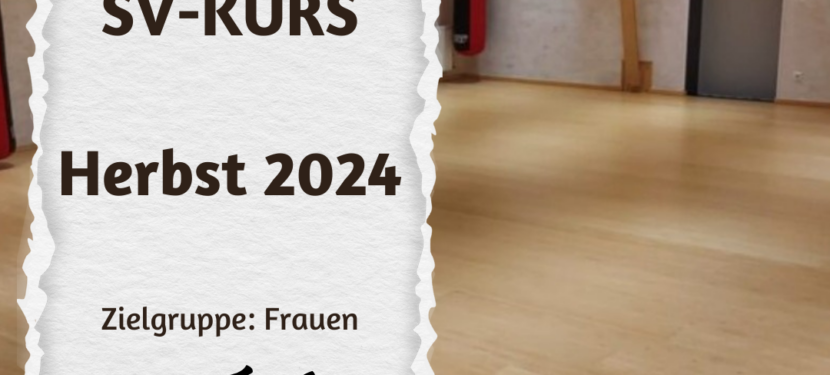 SV-Kurs im Herbst 2024