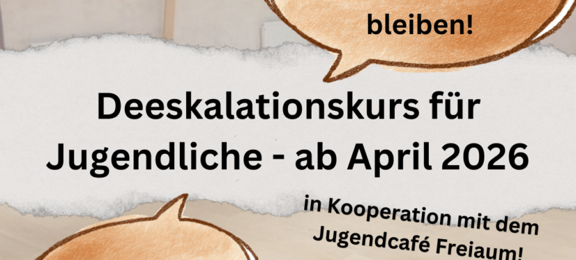 Deeskalationskurs für Jugendliche ab April 2026